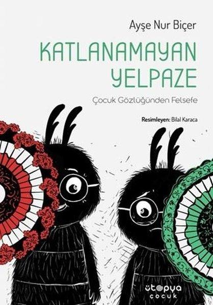 Katlanamayan Yelpaze - Çocuk Gözüyle Felsefe | Ütopya Çocuk (İnce Kapak) - Resim 1