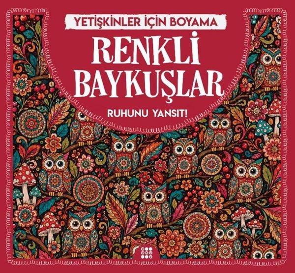 Renkli Baykuşlar - Yetişkinler İçin Boyama | Dokuz Yayınları (İnce Kapak) - Resim 1