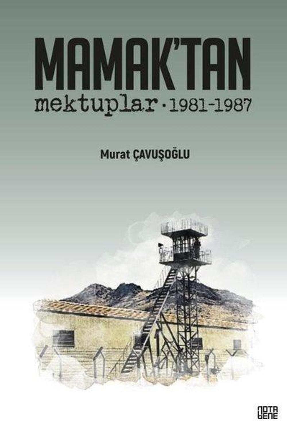Mamak'tan Mektuplar 1981 - 1987 | Nota Bene Yayınları