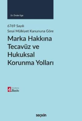 Marka Hakkına Tecavüz ve Hukuksal Korunma Yolları - Önder Ege kitap kapağı