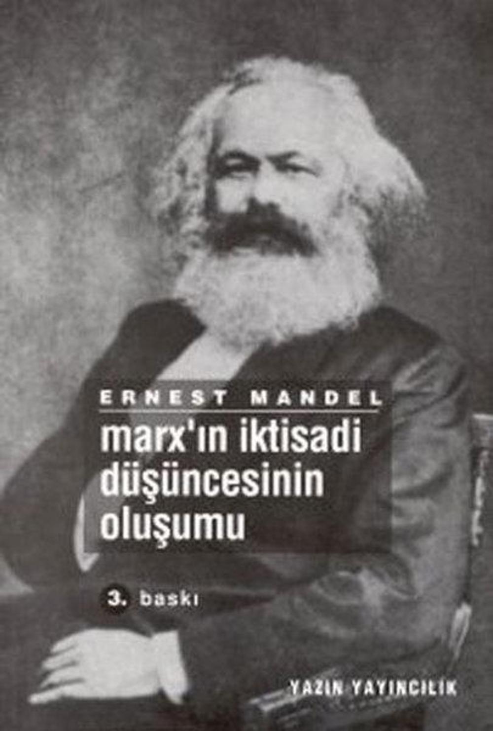 Marx'ın İktisadi Düşüncesinin Oluşumu | Yazın Yayınları