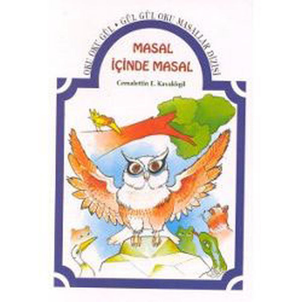 Masal İçinde Masal - Anadolu Masalları - Cemalettin E. Kavaklıgil kitap kapağı