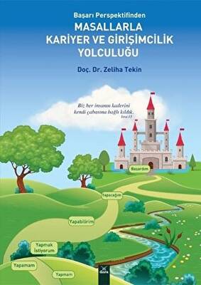 Başarı Perspektifinden Masallarla Kariyer ve Girişimcilik Yolculuğu - Doç. Dr. Zeliha Tekin kitap kapağı
