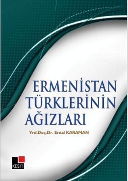 Ermenistan Türklerinin Ağızları | Kesit Yayınları (İnce Kapak) - Resim 1