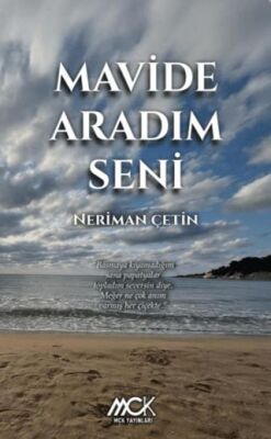 Mavide Aradım Seni - Neriman Çetin kitap kapağı