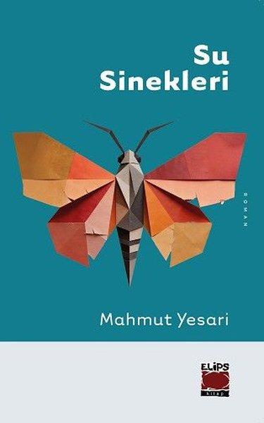 Su Sinekleri | Elips Kitapları (İnce Kapak) - Resim 1