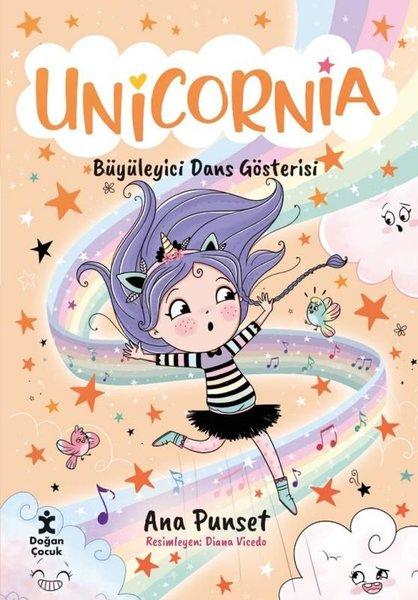 Unicornia - Büyüleyici Dans Gösterisi | Doğan Çocuk (İnce Kapak) - Resim 1