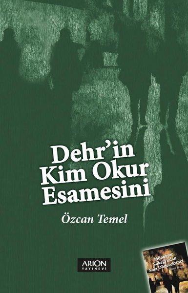Dehr'in Kim Okur Esamesini | Arion Yayınevi (İnce Kapak) - Resim 1