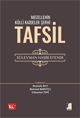 Mecellenin Külli Kaideler Şerhi Tafsil Süleyman Hasbi Efendi - Süleyman Tepe kitap kapağı