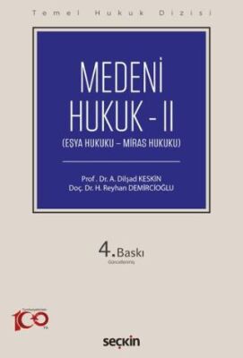 Medeni Hukuk – II - A. Dilşad Keskin kitap kapağı