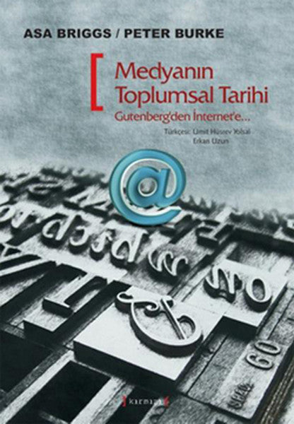 Medyanın Toplumsal Tarihi - Peter Burke kitap kapağı