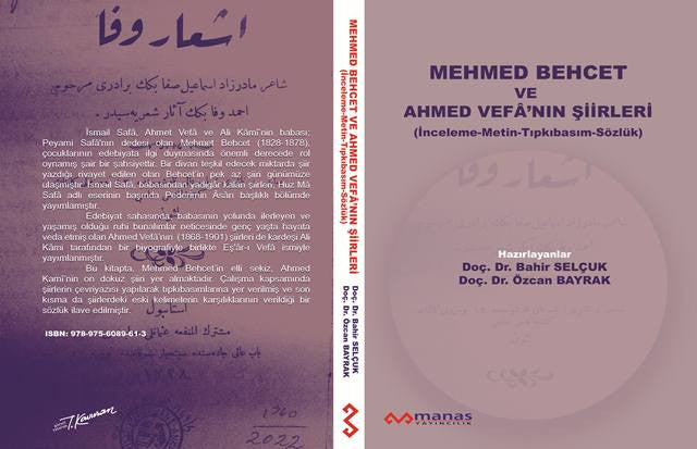 Mehmed Behcet ve Ahmed Vefâ’nın Şiirleri (İnceleme-Metin-Tıpkıbasım-Sözlük) - BAHİR SELÇUK kitap kapağı