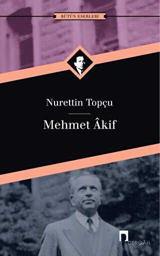 Mehmet Akif - Nurettin Topçu kitap kapağı