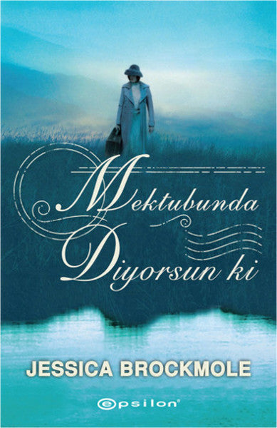 Mektubunda Diyorsun ki - Jessica Brockmole kitap kapağı