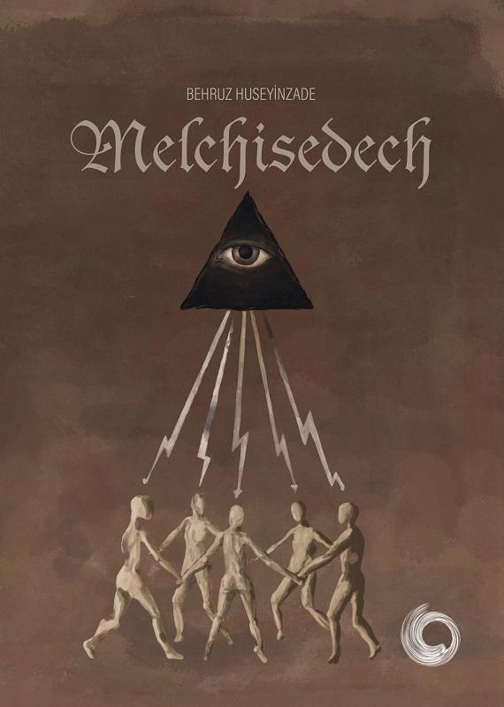 Melchisedech | Vortex Yayıncılık