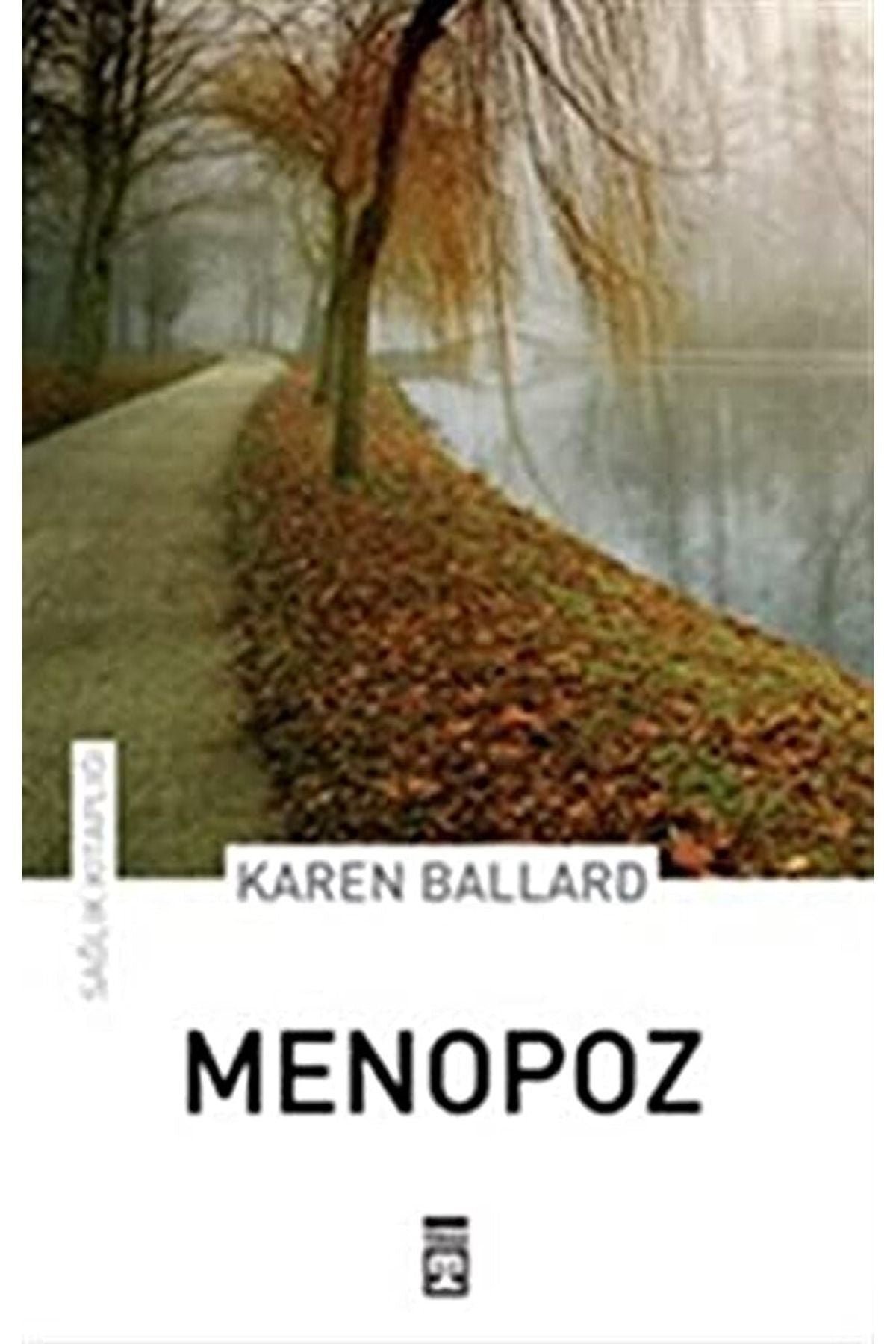 Menopoz / Karen Ballard / / 9789752635548 kitap kapağı