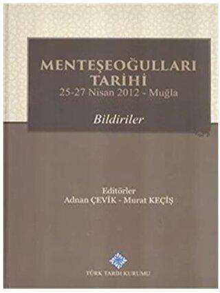 Menteşeoğulları Tarihi - Adnan Çevik kitap kapağı