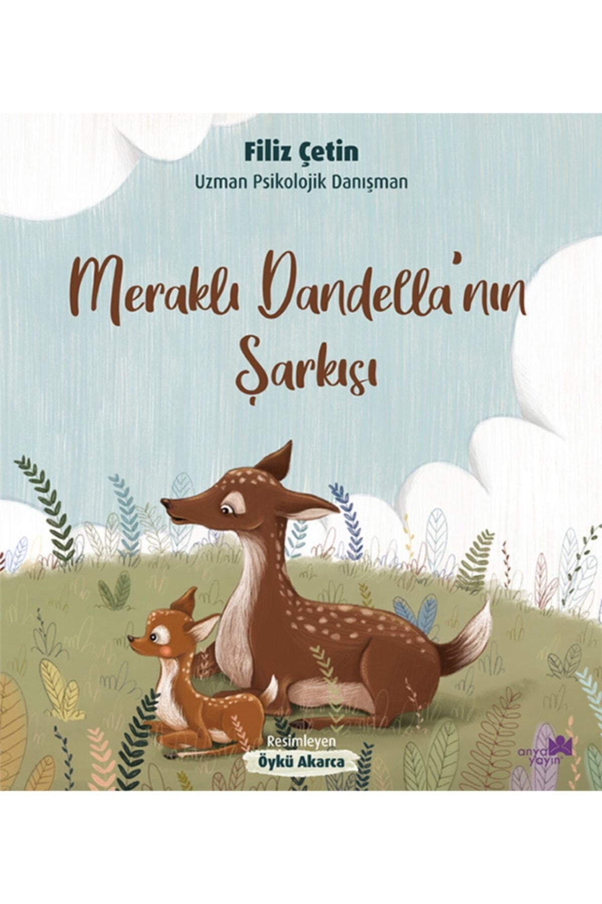 Meraklı Dandella'nın Şarkısı Filiz Çetin - Filiz Çetin kitap kapağı