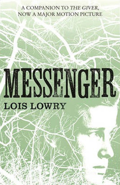 Messenger (The Giver Quartet) - Lois Lowry kitap kapağı