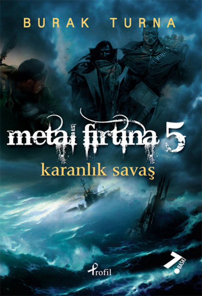 Metal Fırtına 5 / Karanlık Savaş - Burak Turna kitap kapağı