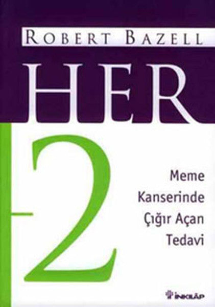 Metastatik Meme Kanserine Yönelik Tedavi - Robert Bazell kitap kapağı
