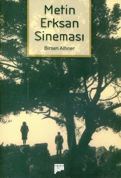 Metin Erksan Sineması - Birsen Altıner kitap kapağı