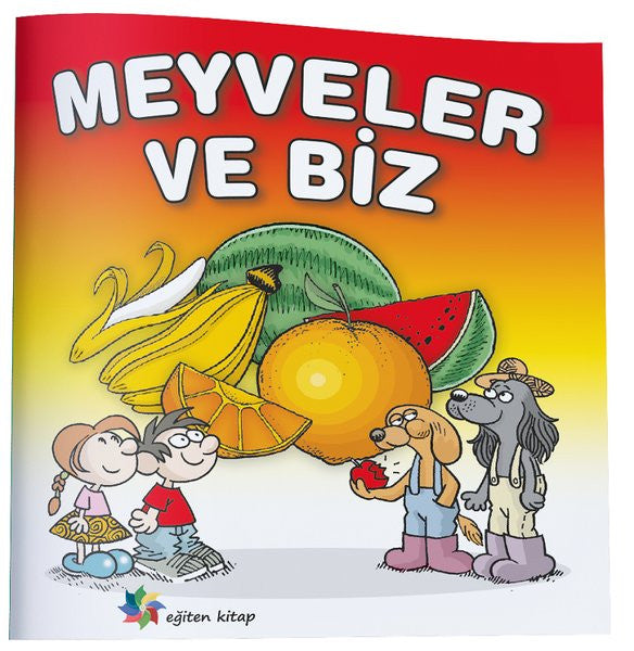 Meyveler ve Biz - Ülfet Taylı kitap kapağı