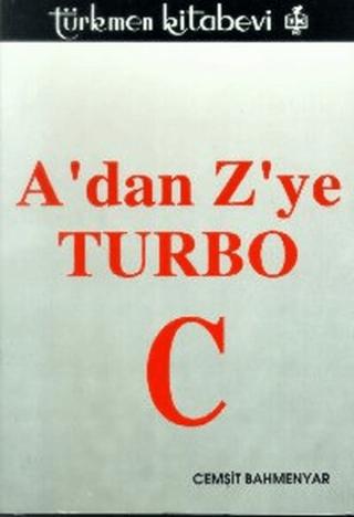 A’dan Z’ye Turbo C | Türkmen Kitabevi (Ciltsiz) - Resim 1