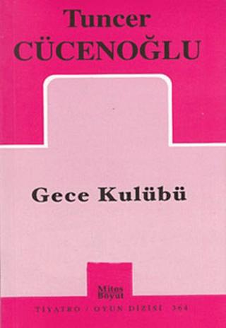 Gece Kulübü | Mitos Boyut Yayınları (Ciltsiz) - Resim 1