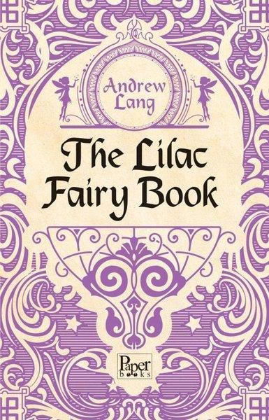 The Lilac Fairy Book | Paper Books (İnce Kapak) - Resim 1