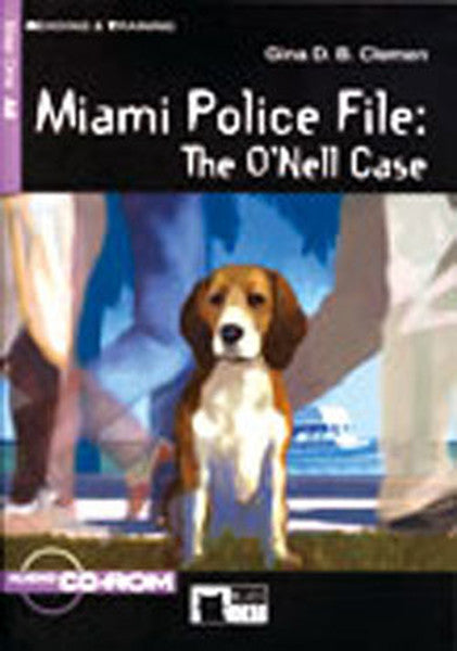 Miami Police File:The O'Nell Case - Kolektif kitap kapağı