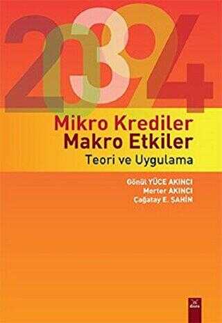 Mikro Krediler Makro Etkiler - Teori ve Uygulama - Çağatay E. Şahin kitap kapağı