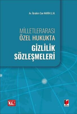Milletlerarası Özel Hukukta Gizlilik Sözleşmeleri - İbrahim Can Narin kitap kapağı