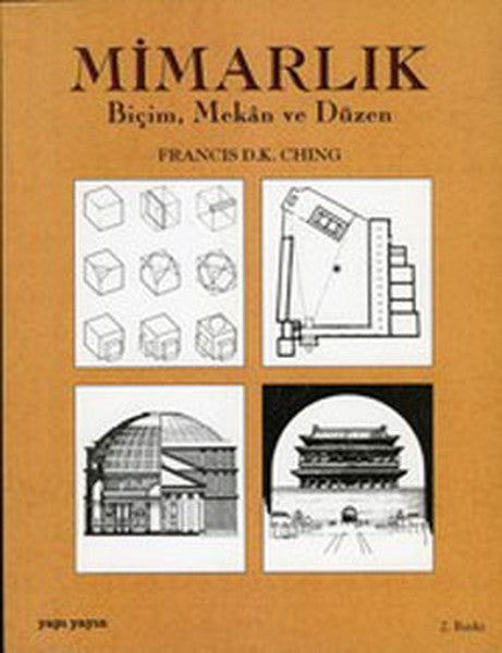 Mimarlık BiçimMekan ve Düzen - Francis D.K. Ching kitap kapağı