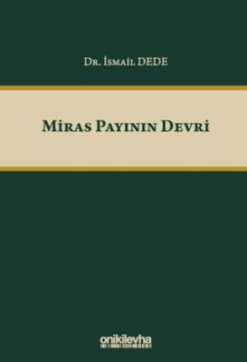 Miras Payının Devri - İsmail Dede kitap kapağı