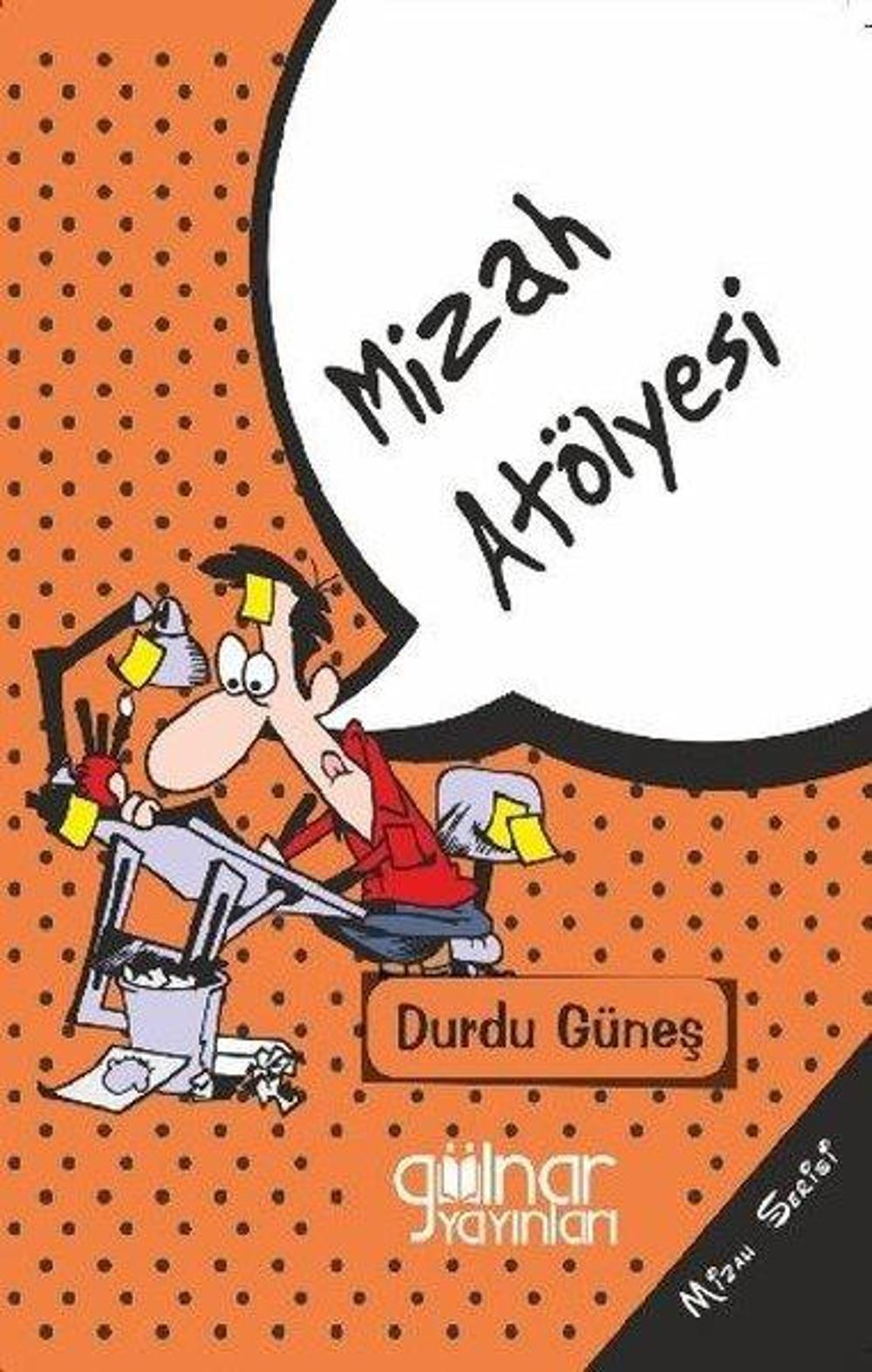 Mizah Atölyesi | Gülnar Yayınları