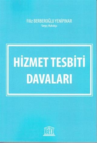 Hizmet Tesbiti Davaları | Legal Yayıncılık (Ciltsiz) - Resim 1