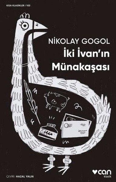İki İvan'ın Münakaşası - Modern Klasikler 103 | Can Yayınları (İnce Kapak) - Resim 1