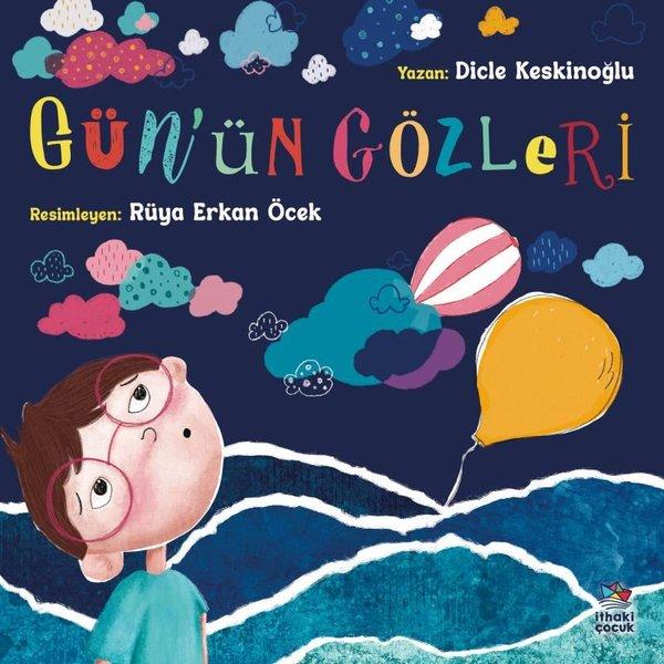 Gün'ün Gözleri | İthaki Çocuk (İnce Kapak) - Resim 1