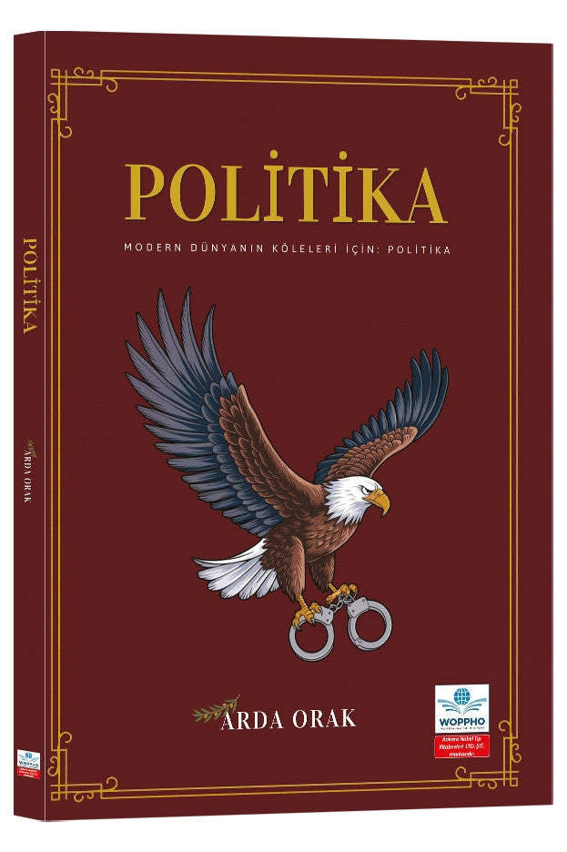 Modern Dünyanın Köleleri İçin: Politika kitap kapağı