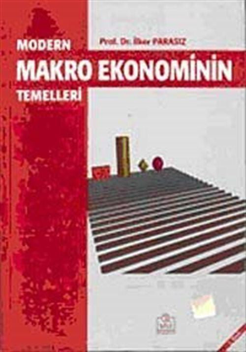 Modern Makro Ekonominin Temelleri - ilker parasız EZGİ KİTABEVİ YAYINLARI kitap kapağı