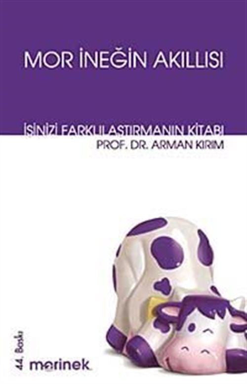 Mor İneğin Akıllısı - Prof. Dr. Arman Kırım kitap kapağı