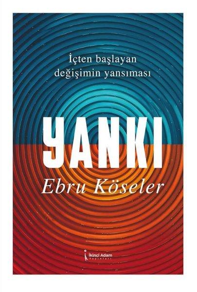 Yankı - İçten Başlayan Değişimin Yansıması | İkinci Adam Yayınları (İnce Kapak) - Resim 1