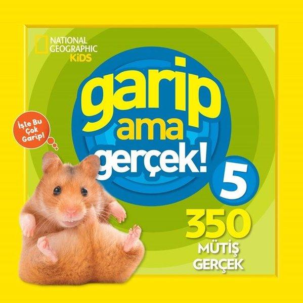 National Geographic Kids-Garip Ama Gerçek! 5 | Beta Kids (İnce Kapak) - Resim 1