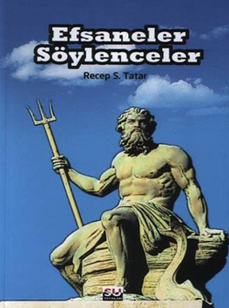 Efsaneler Söylenceler | Su Yayınları (İnce Kapak) - Resim 1