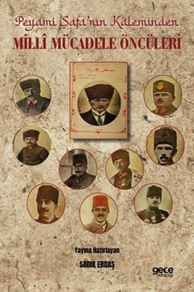 Peyami Safa'nın Kaleminden Milli Mücadele Öncüleri | Gece Kitaplığı (İnce Kapak) - Resim 1