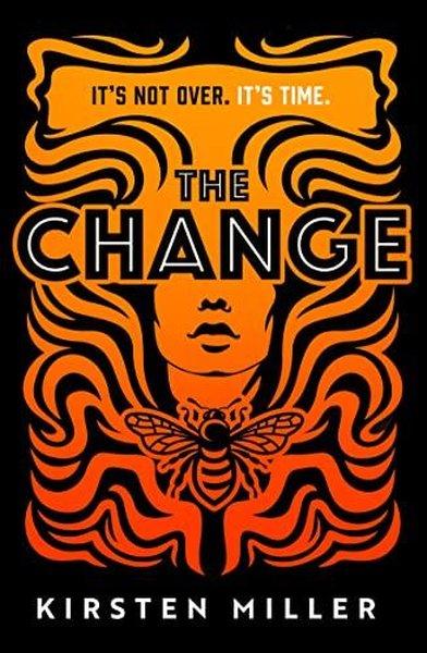 The Change: for fans of VOX and THE POWER this will be the most talked about debut thriller of 2022 | Harper Collins Publishers (İnce Kapak) - Resim 1