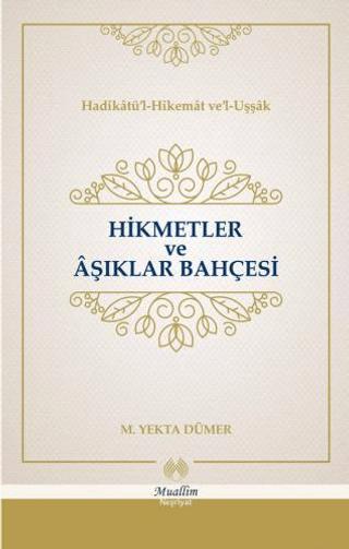 Hikmetler ve Aşıklar Bahçesi