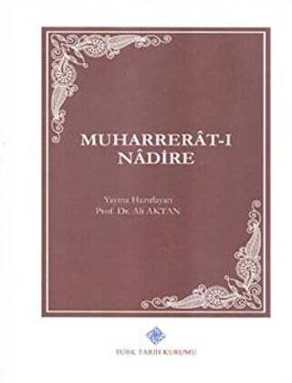 Muharrerat-ı Nadire - Doç.Dr. Ali Aktan kitap kapağı