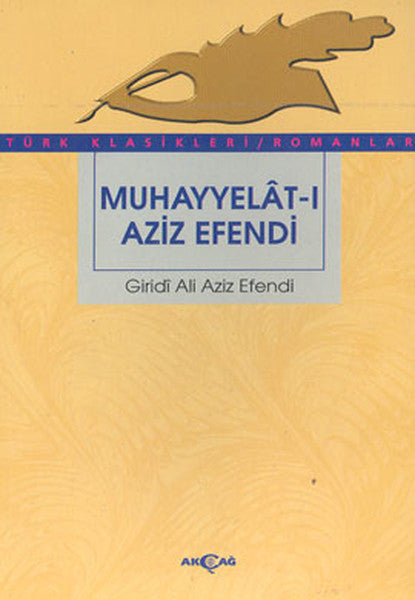 Muhayyelat-ı Aziz Efendi - Ali Aziz Efendi kitap kapağı